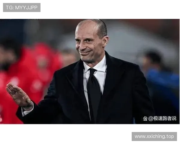 布罗基:为何阿莱格里皇马传闻总在特定时刻现身 布罗基:为何阿莱格里皇马传闻总在特定时刻现身